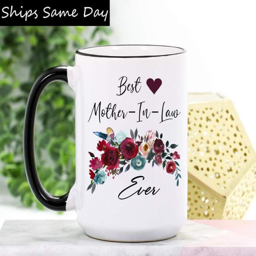 Mother In Law Mug – Mother In Law Gift – Mother In Law Wedding Gift – Mother In Law Coffee Mug – Mother-In-Law Gift – Mother In Law Birthday