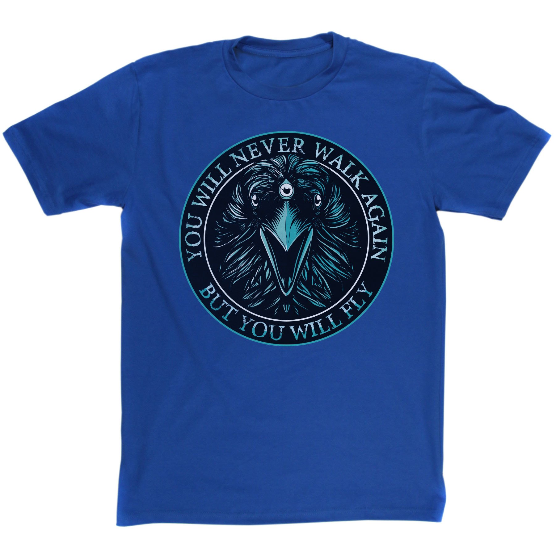 You Will Never Walk Again But You Will Fly T Shirt Inspired By Game Of Thrones