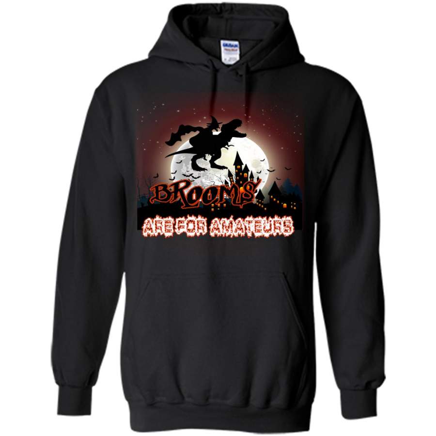 Brooms Are For Amateurs, Witch, Dinosaur T-Rex, Halloween – Gildan Heavy Blend Hoodie