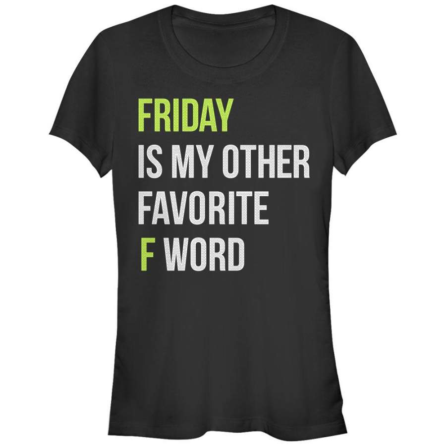 CHIN UP Junior’s Friday is My Other Favorite F Word  T Shirt Black