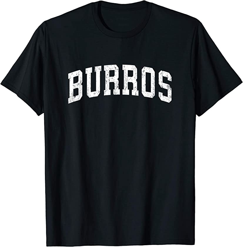 Burros Mascot Vintage Athletic Sports Name Design T-Shirt