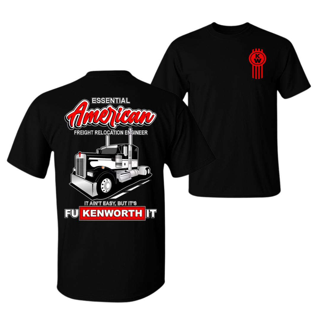 Kenworth Freight Relocation Engineer Shirt 2 Sides, Funny Trucker Job Title Tee, Semi Truck Driver Graphic T Shirt, Life Top, Summer Outfit Cotton