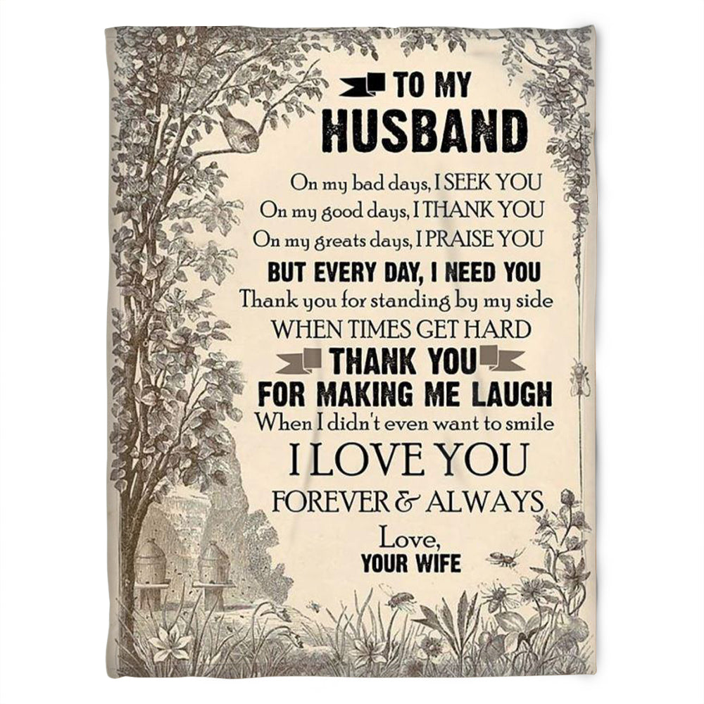 To My Husband Blanket, When I Didn’T Even Want To Smile. Gift For Husband Family Home Decor Bedding Couch Sofa Soft And Comfy Cozy