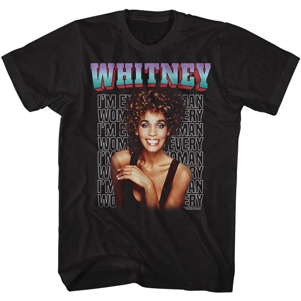 Whitney Houston I’m Every Woman R&B Music Shirt