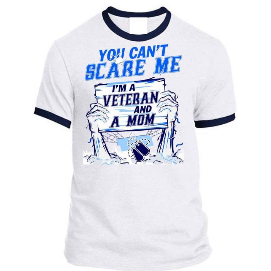 You Can’t Scare Me T Shirt, I Love Veteran T Shirt, Awesome T-Shirts