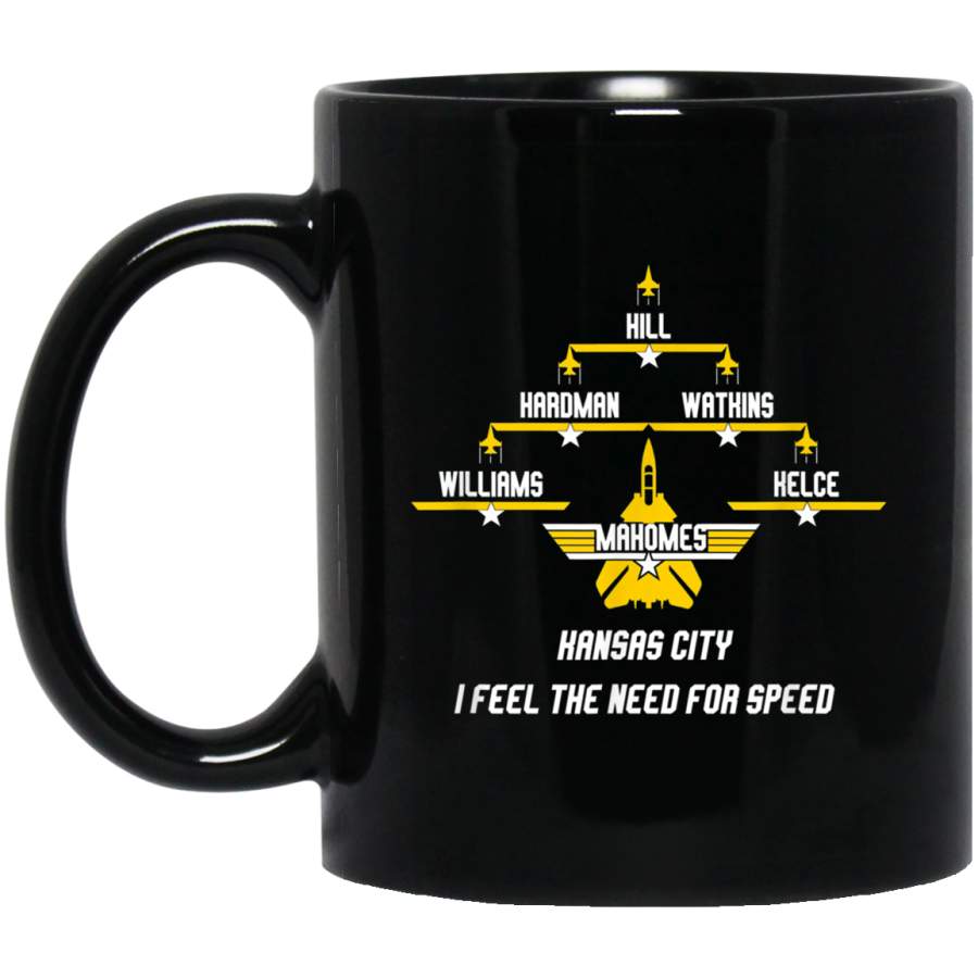 I Feel The Need For Speed Kansas City Mahomes Hill Kelce Black Mug