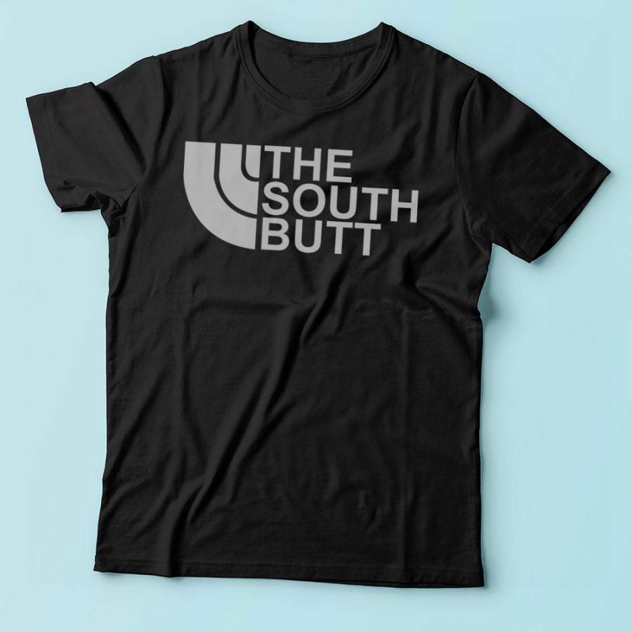 The South Butt Men’S T Shirt