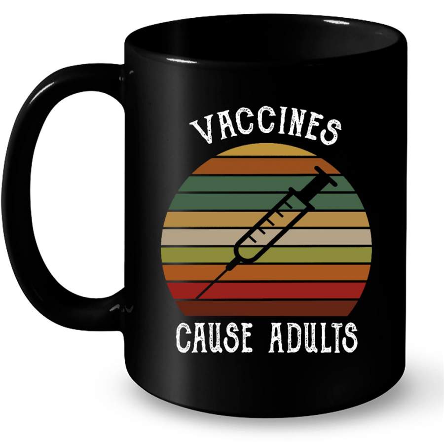 Vaccines Cause Adults Retro Pro Vaccination Classic Vintage – Full-Wrap Coffee Black Mug