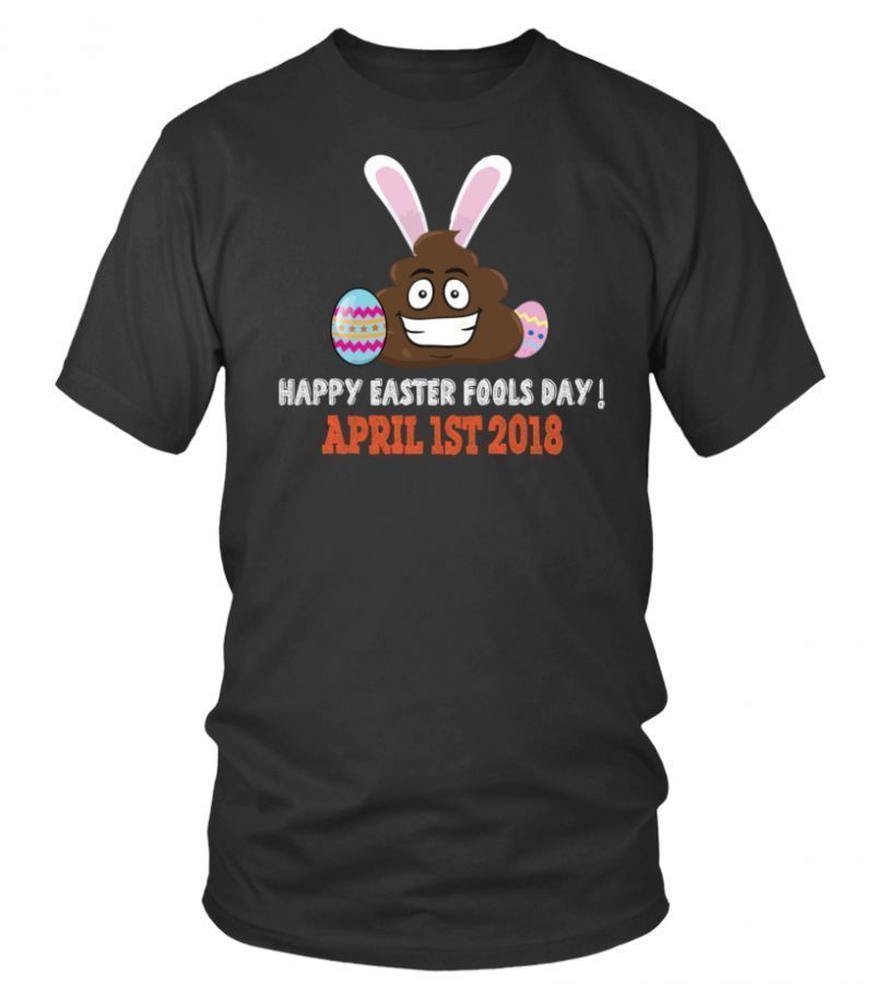 Happy Easter Fools Day April 1St 2018 Po Rabbit Shirt