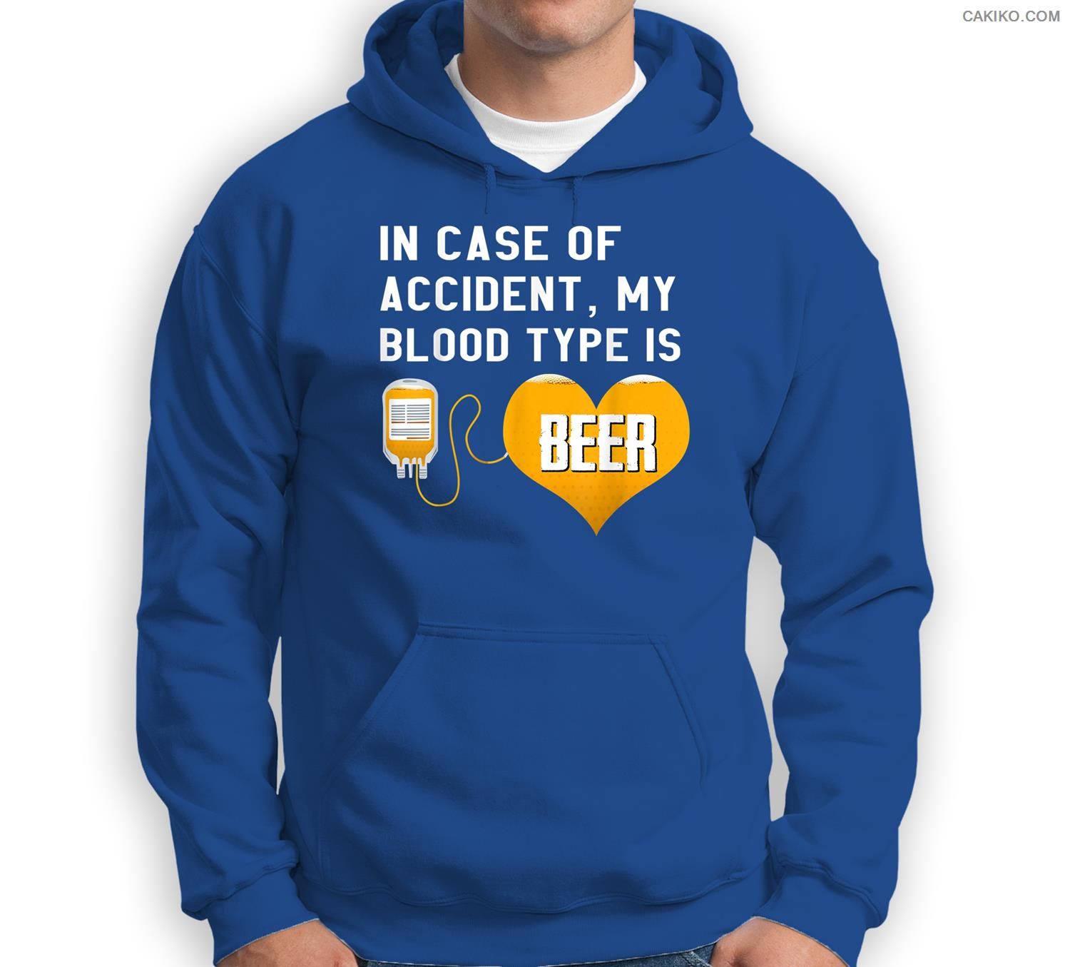 In Case Of Accident My Blood Type Is Beer Sweatshirt & Hoodie
