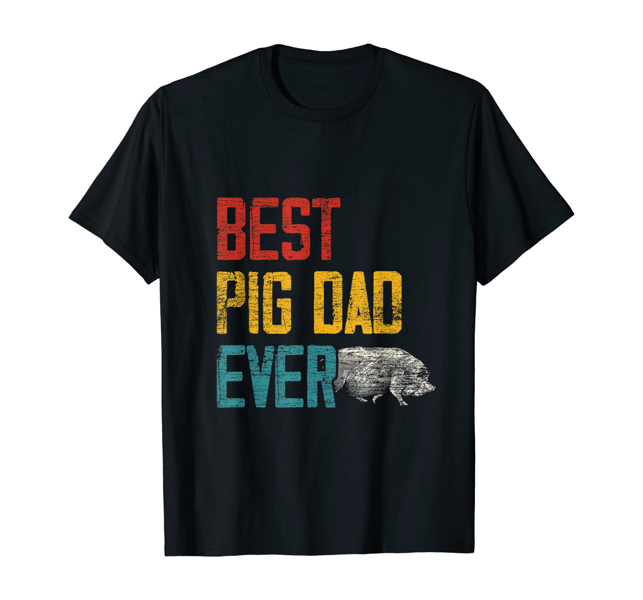 Best Dad Ever Pig T-Shirt