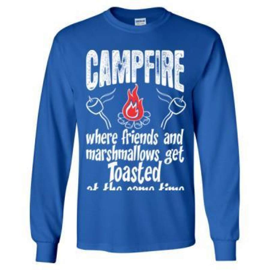 AGR Campfire Where Friends And Marshmallows Get Toasted At The Same Time – Long Sleeve T-Shirt