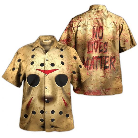 Jason Voorhees Horror Movie No Lives Matter Hawaiian Shirt Aloha Beach Holiday Hawaiian Ha80122