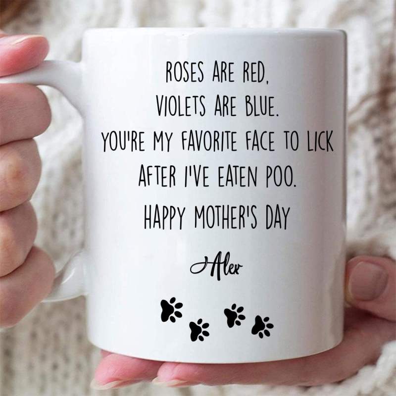 Personalized Perfect Mother’S Day Gift For Dog Lover Mug