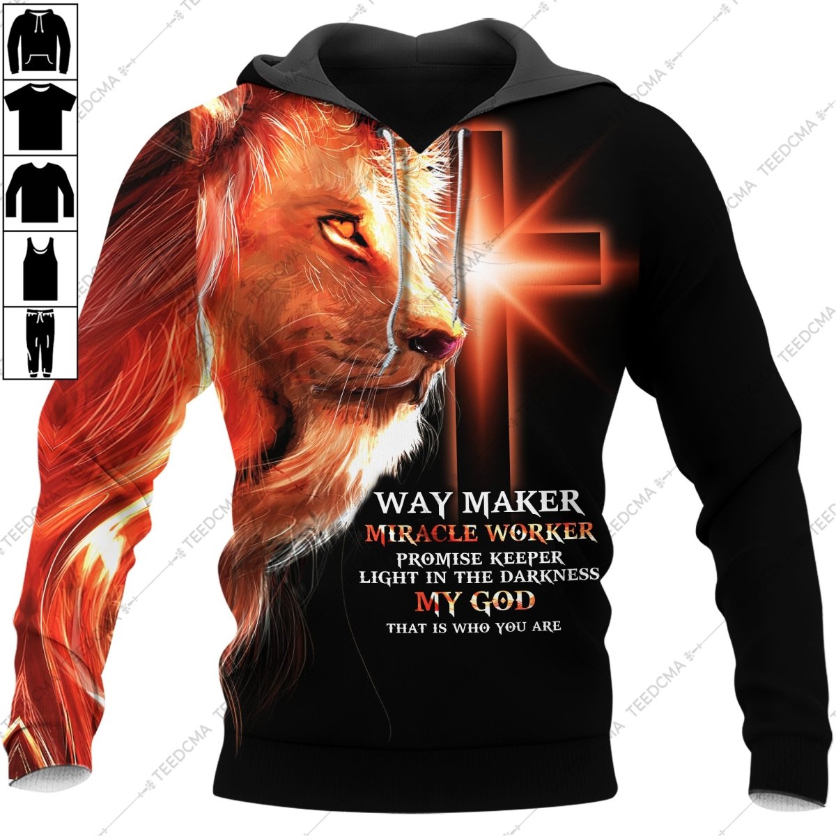 Way Maker Miracle Worker Promise Keeper Light In The Darkness My God That Is Who You Are – Lion 3D All Over Printed Apparel