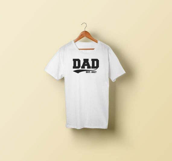 Dad Est Adult Shirt Graphic Comfortable Soft Gift Shirt