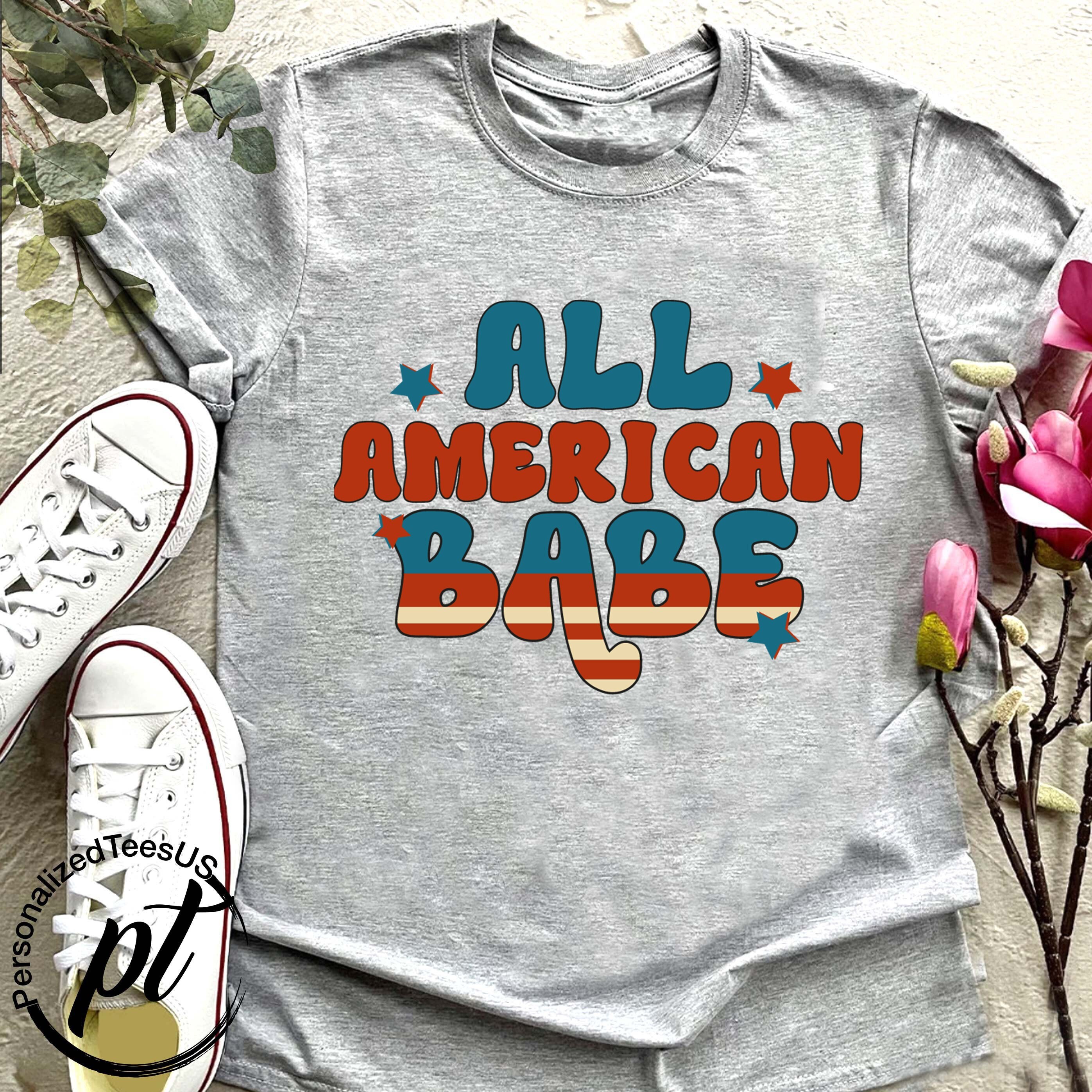 All American Babe T-shirt,Patriotic Baby Bodysuit,Retro Fourth of July Shirt,Patriotic Shirt,Fourth Of July Shirt,Patriotic Gift for Girl