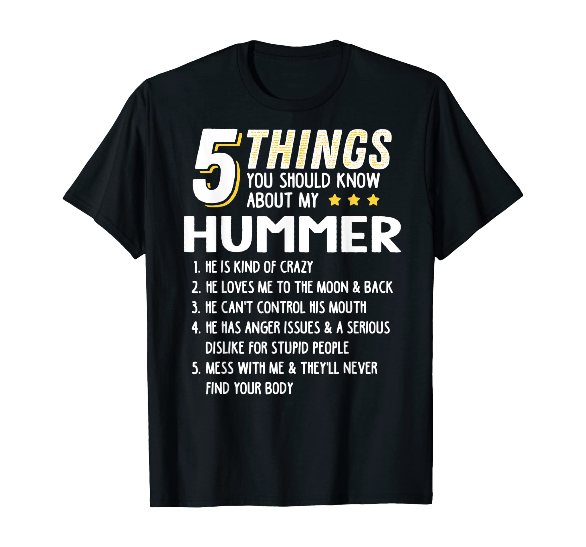 Funny 5 Things Grandpa Hummer Shirt Crazy Gift Idea T-Shirt