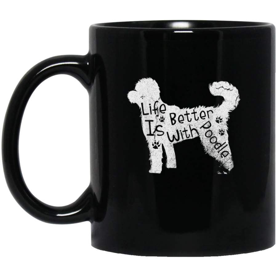 Vintage Life Is Better With Poodle Dog Funny Puppy Lover Mug