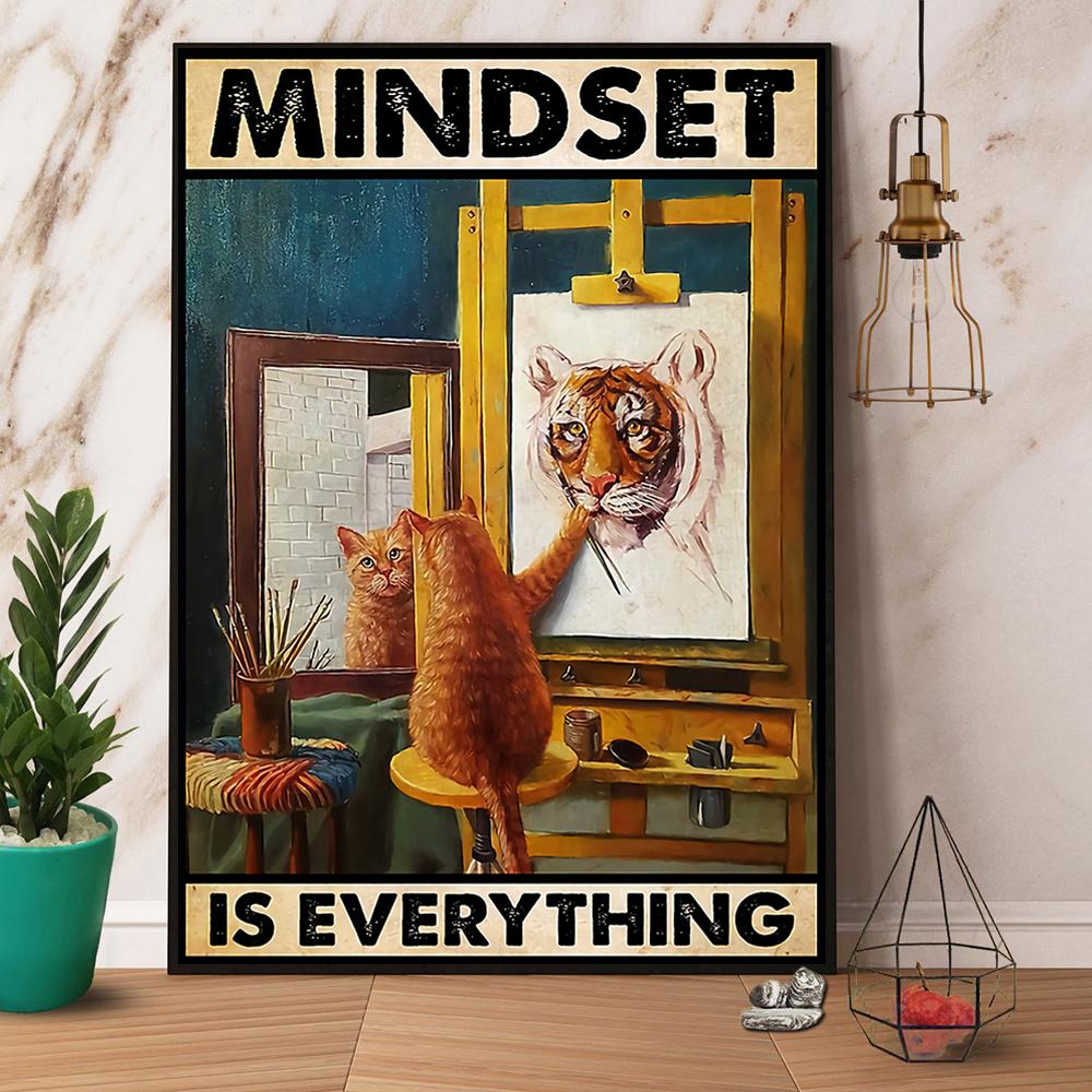 Cat Art Tiger Mindset Is Everything Paper No Frame Canvas Prints Poster Wall Art Decor