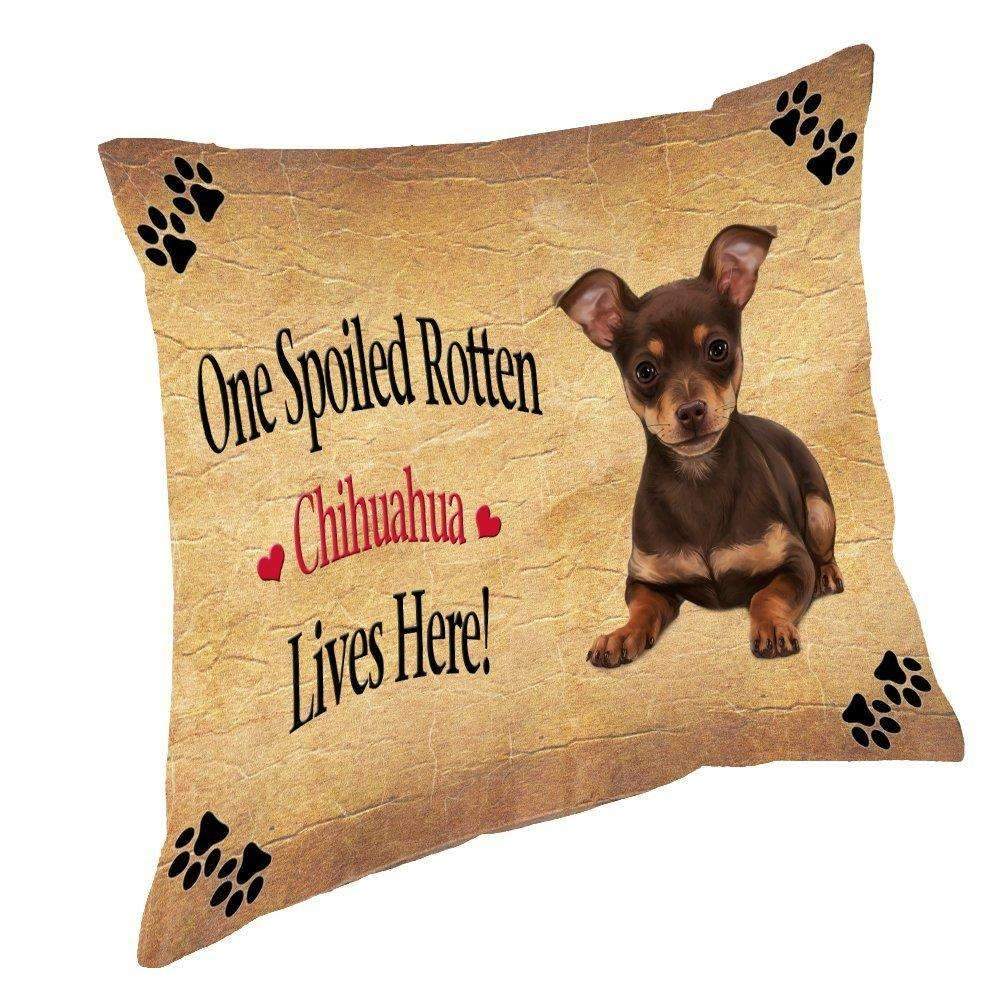 Chihuahua Puppy Spoiled Rotten Dog Throw Pillow