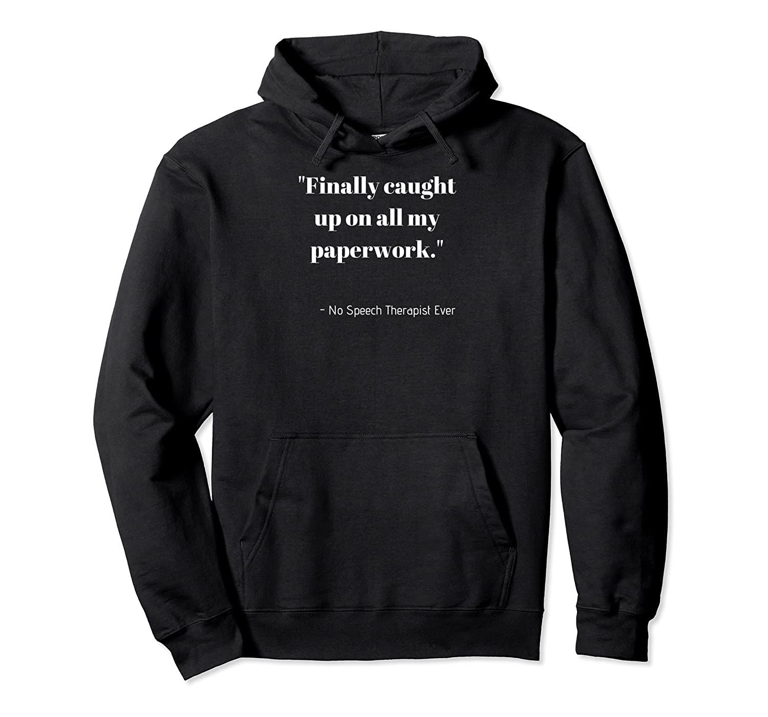 Womens Womens SPEECH THERAPIST SLP Gift Speech Pathology Pullover Hoodie, T-Shirt, Sweatshirt