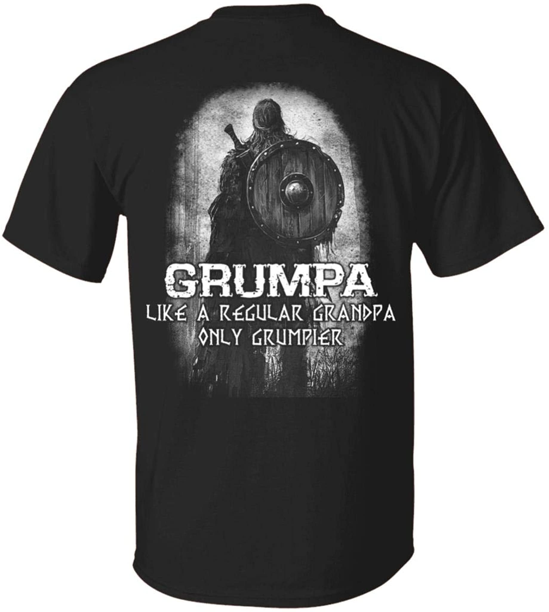 Grumpa Like A Regular Grandpa Only Grumpier Funny Viking Print On Back T-Shirt Only – Grandpa Viking Shirt