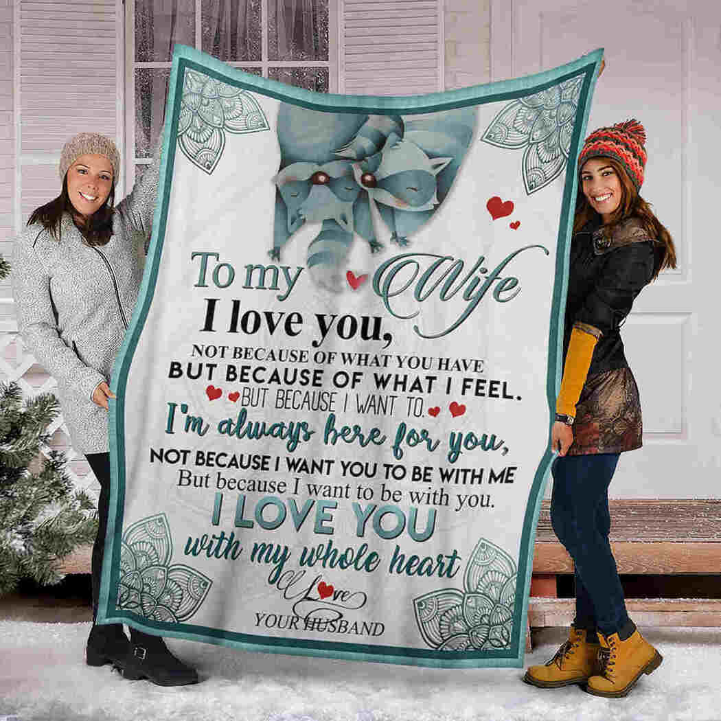 To My Wife I Love You With My Whole Heart, Raccoon Couple Fleece Blanket Gift For Valentine’S Day To Wife Home Decor Bedding Couch Sofa Soft And Comfy Cozy