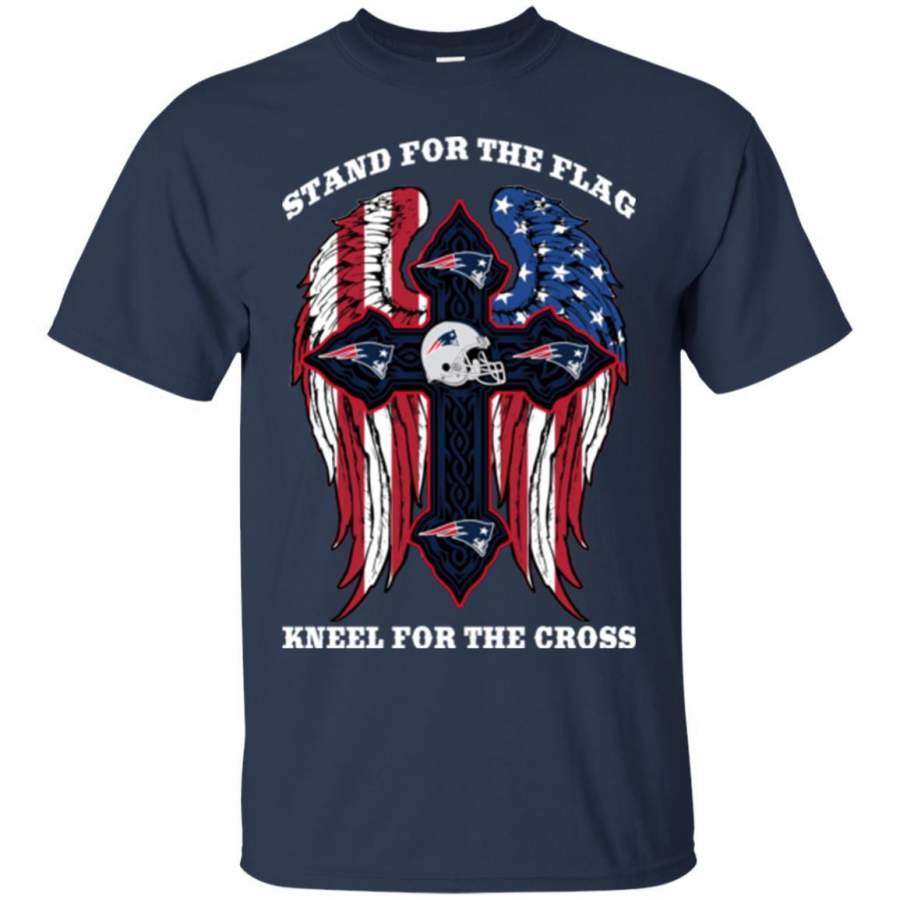 Stand For The Flag Kneel For The Cross New England Patriots T Shirts