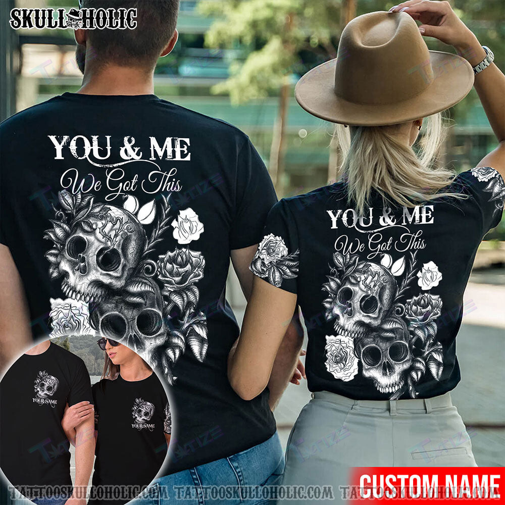 Matching Couple Shirt Personalized Couple You And Me We Got This 3D All Over Printed Shirt, Sweatshirt, Hoodie, Bomber Jacket Size S – 5Xl