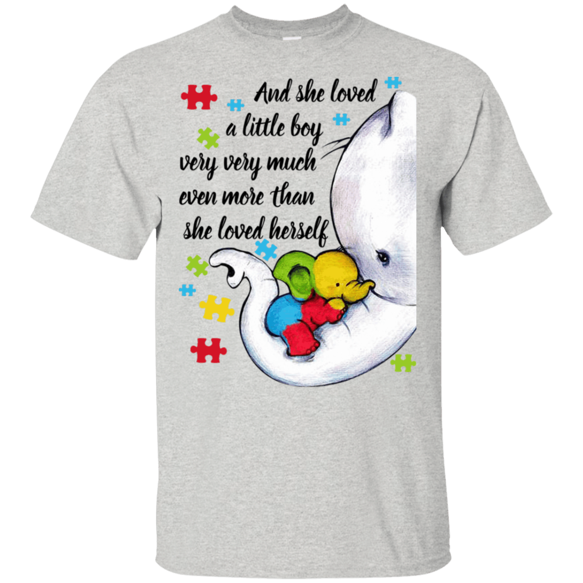 She Loved Her Little Boy More Than Herself Autism Elephant Mom Shirt