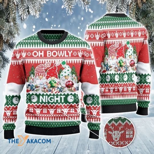 Bowling And Gnomes Lovers Gift Oh Bowly Night Awesome Gift For Christmas Ugly Christmas Sweater