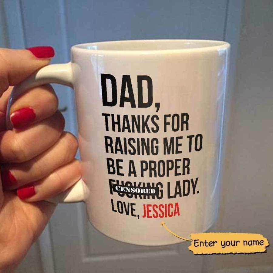 Dad Thanks For Raising Me Personalized Mug