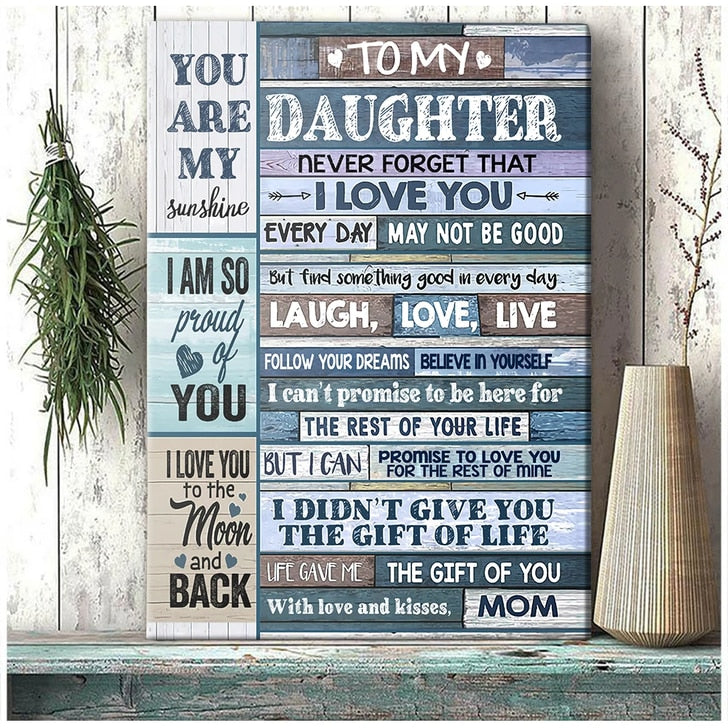 To My Daughter You Are My Sunshine Canvas, Gift For Daughter Canvas