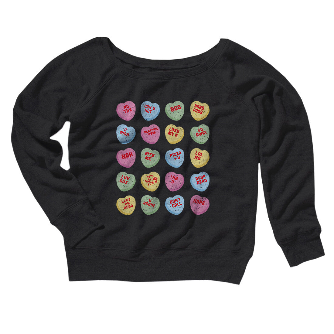 Candy Heart Anti-Valentines Women’S Off The Shoulder Sweatshirt