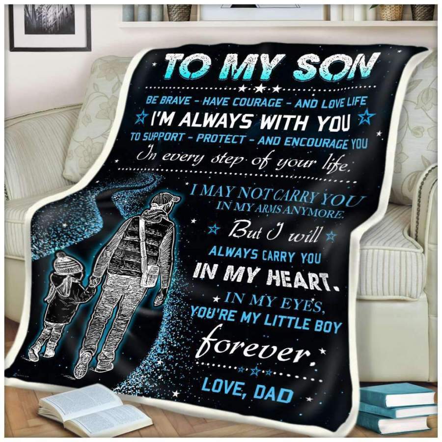 I Will Always Carry You In My Heart Message Dad Gift For Son Blanket