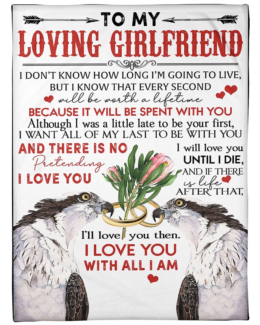 To My Loving Girlfriend – Fleece Blanket