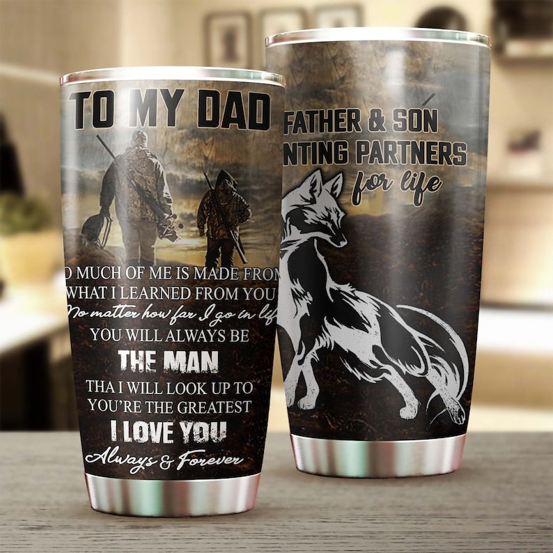 Fox To My Dad Son Hunting Partner For Life Tumbler-Birthday Gift Christmas Gift Father’S Day Gift For Dad From Son