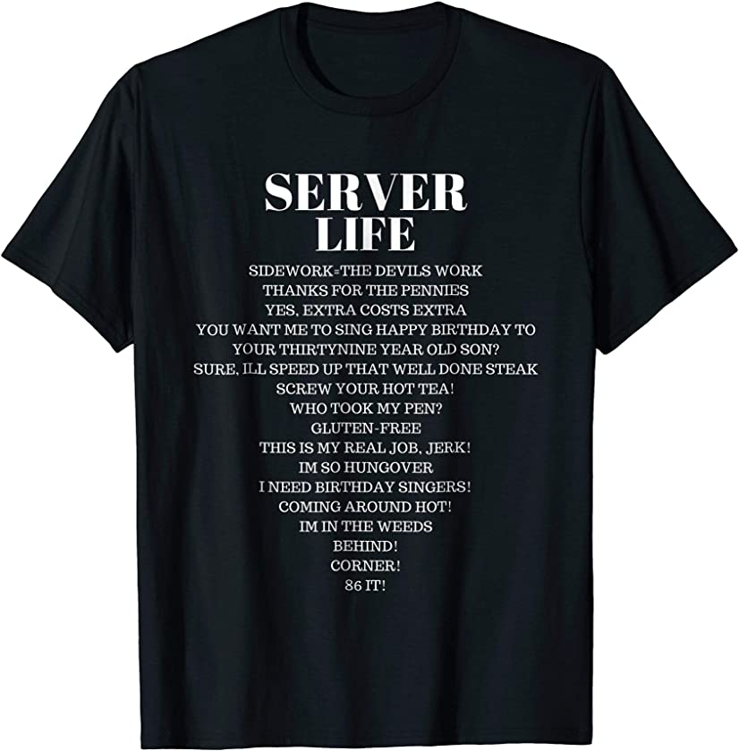 Waiter Waitress Restaurant Men Women Serve Funny T Shirt