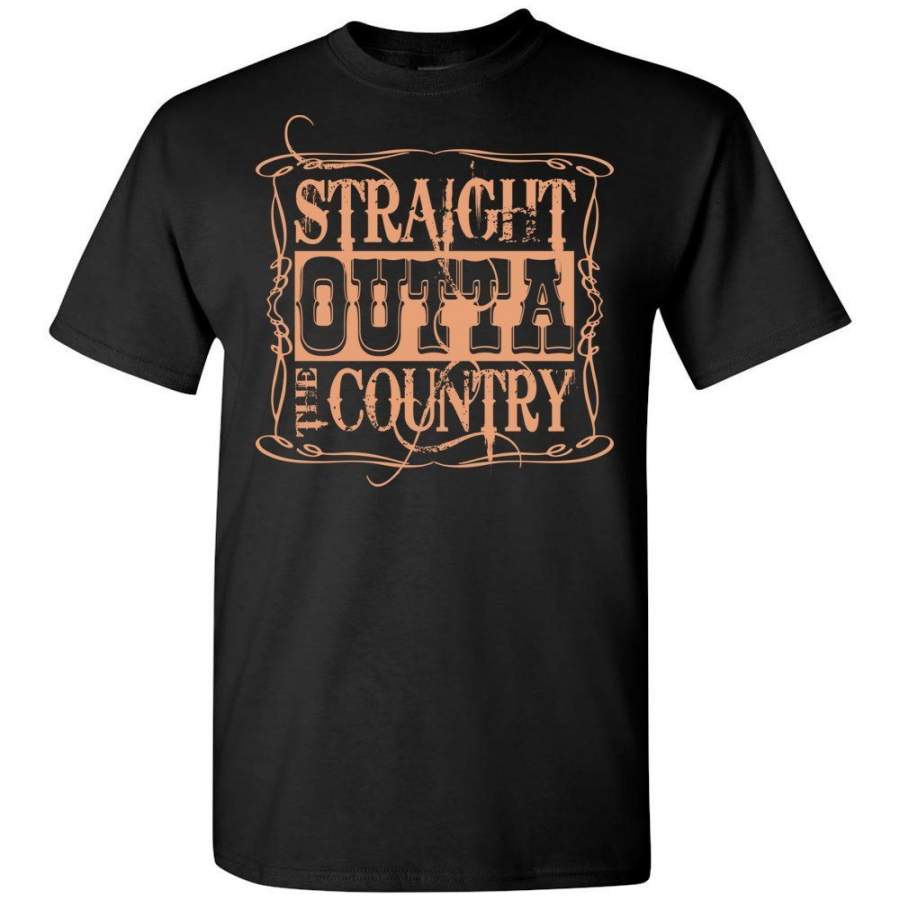 Straight Outta The Country T-Shirt