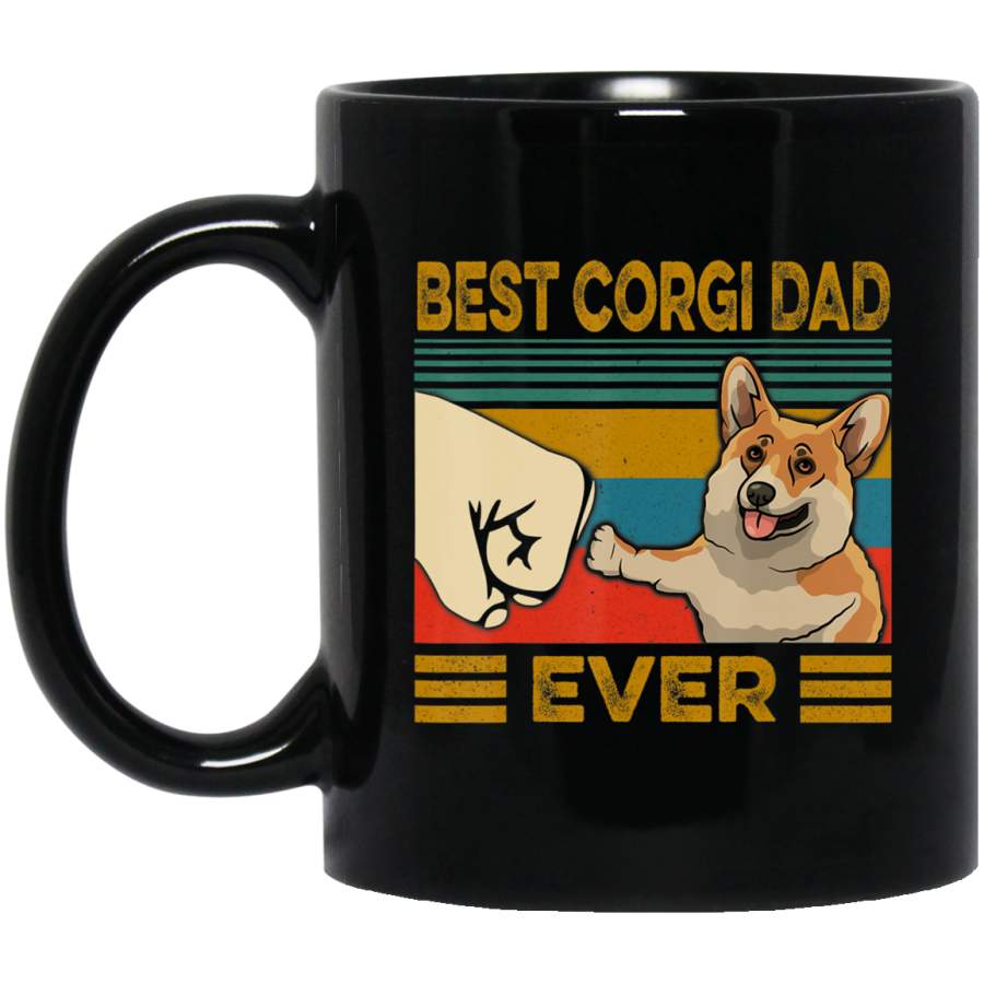 Best Corgi Dad Ever Black Mug Pet Owner, Dog Dad Mom Lover, Best Friends Gifts Funny Sayings Slogan Cute