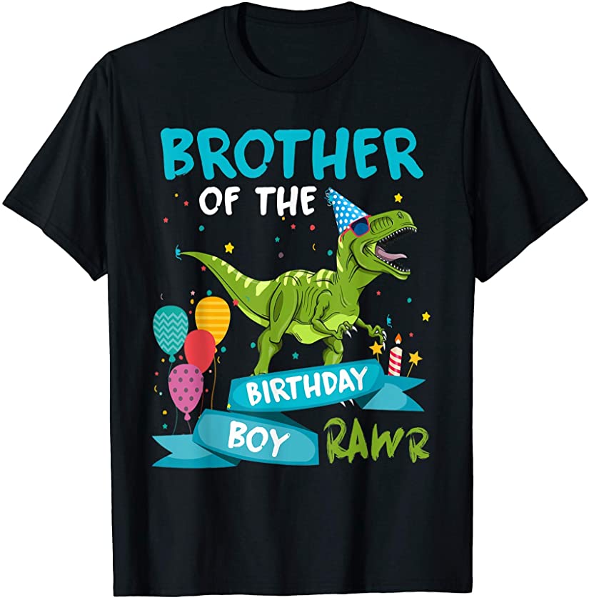 Brother of the Birthday Boy T-Rex Dinosaur Birthday Gift T-Shirt