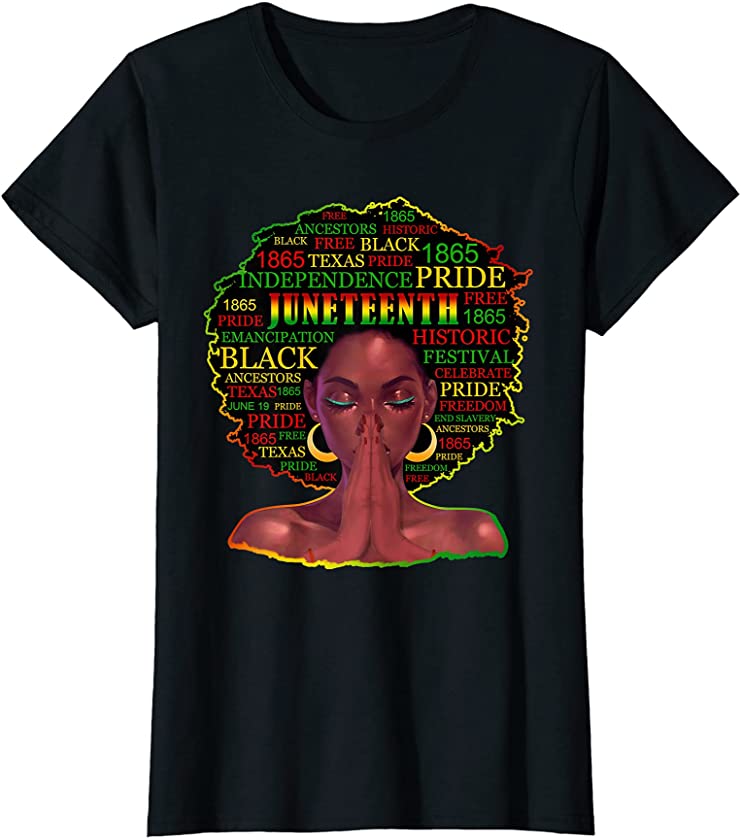 Womens Black Women Black Pride Black History Melanin Juneteenth T-Shirt