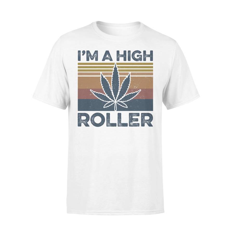 Weed I’m A High Roller Vintage T-shirt
