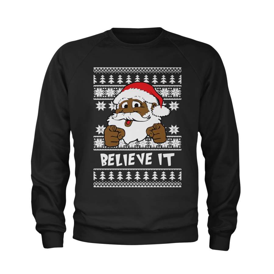 Believe It! Black Santa Claus Ugly Christmas Youth-Sized Crewneck Sweatshirt