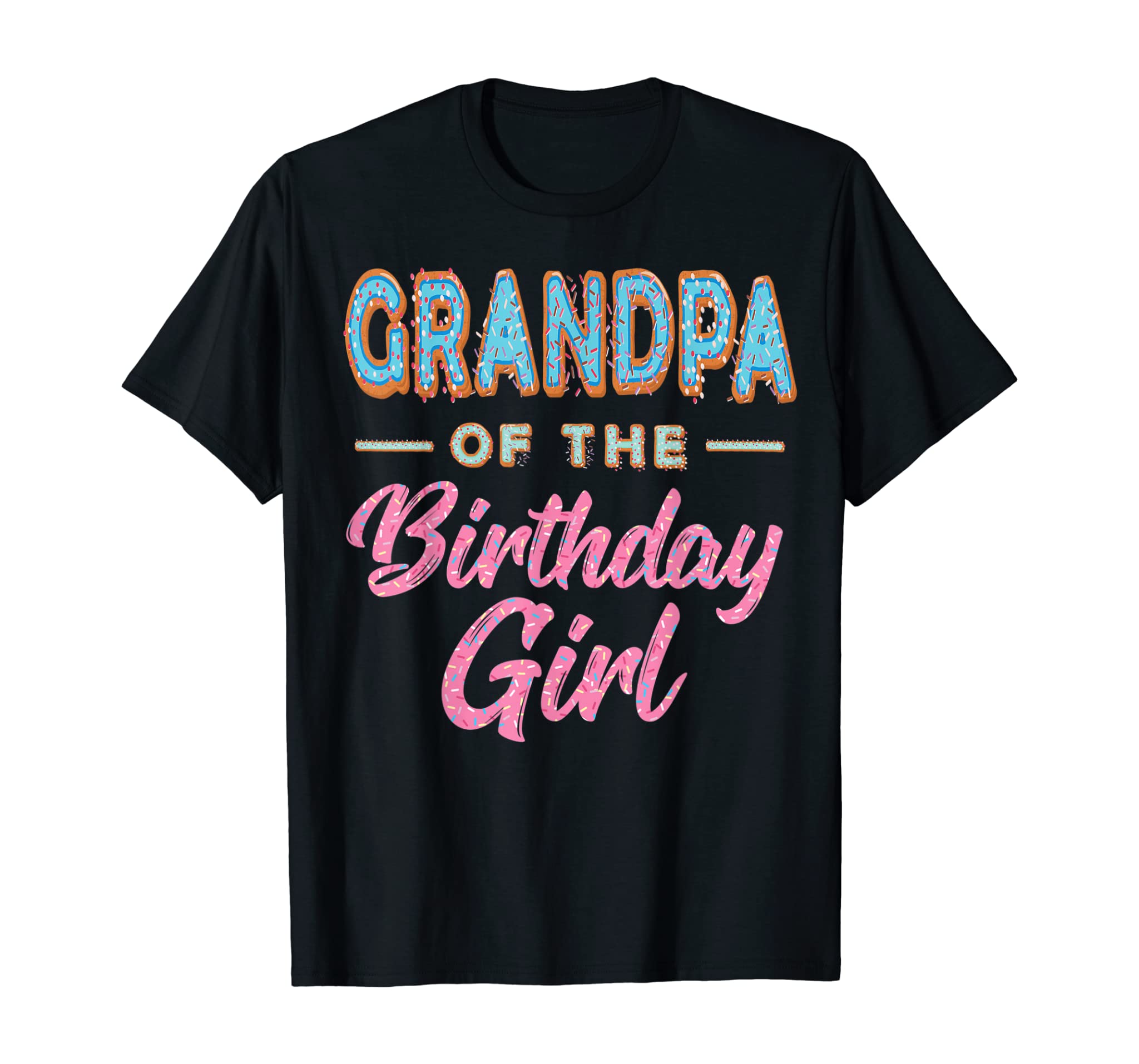 Cute Donut Grandpa Birthday Girl Shirt Sweet Family Donut T-Shirt