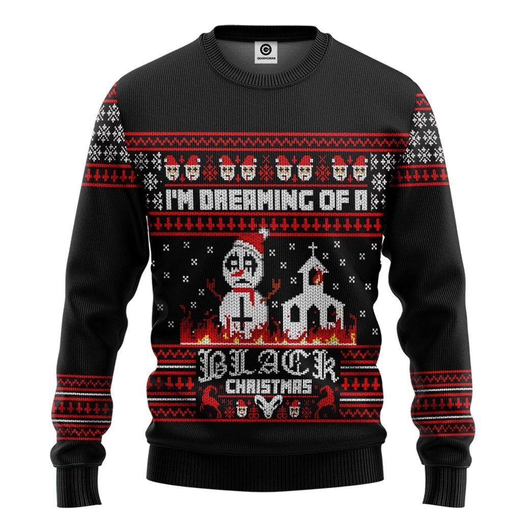 Casespring 3D Im Dreaming Of A Black Christmas Ugly Christmas Sweater Custom Sweatshirt Apparel