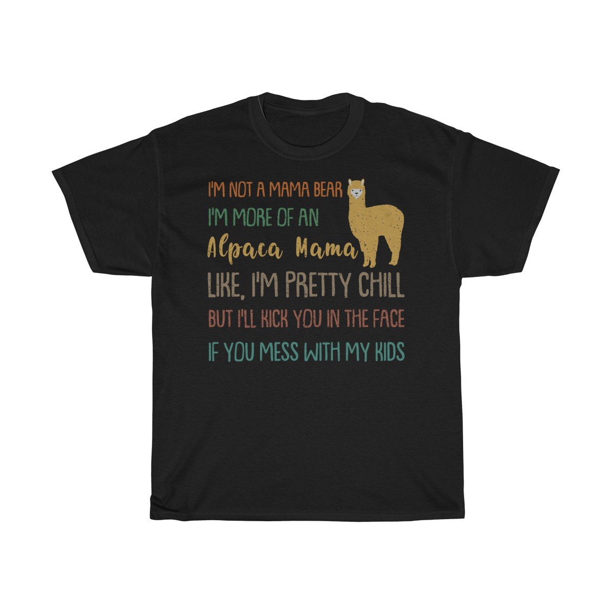 Im more of an Alpaca Mama Tshirt