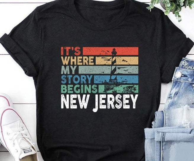 It’s Where My Story Begins New Jersey Standard/Premium T-Shirt