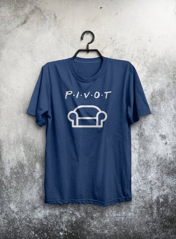 Friends Pivot Shirt Friends Shirt Ross Gellar Friends Shirt Pivot Shirt Friends Shirt